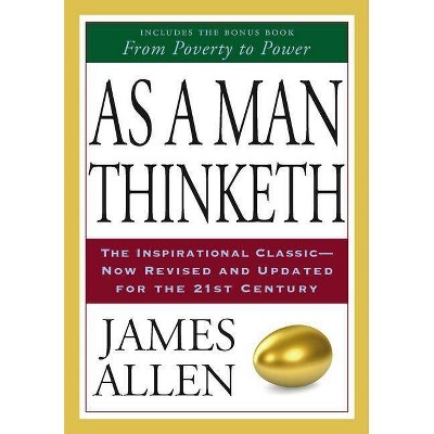 As a Man Thinketh - by  James Allen (Paperback)