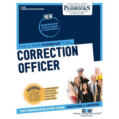 Correction Officer, 3019 - (Career Examination) by  National Learning Corporation (Paperback)