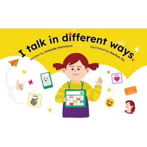 I Talk in Different Ways - by  Amanda C Hartmann (Paperback) - 1 of 1