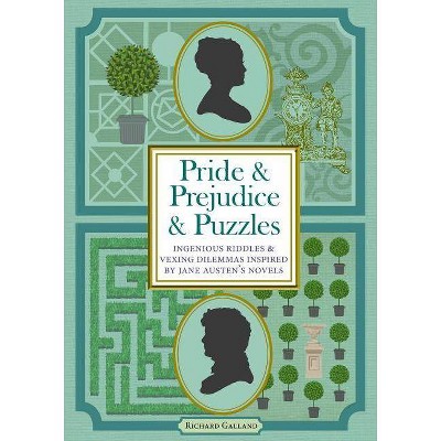 Pride & Prejudice & Puzzles - by  Richard Galland (Paperback)