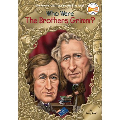 Who Were the Brothers Grimm? - (Who Was?) by  Avery Reed & Who Hq (Paperback)