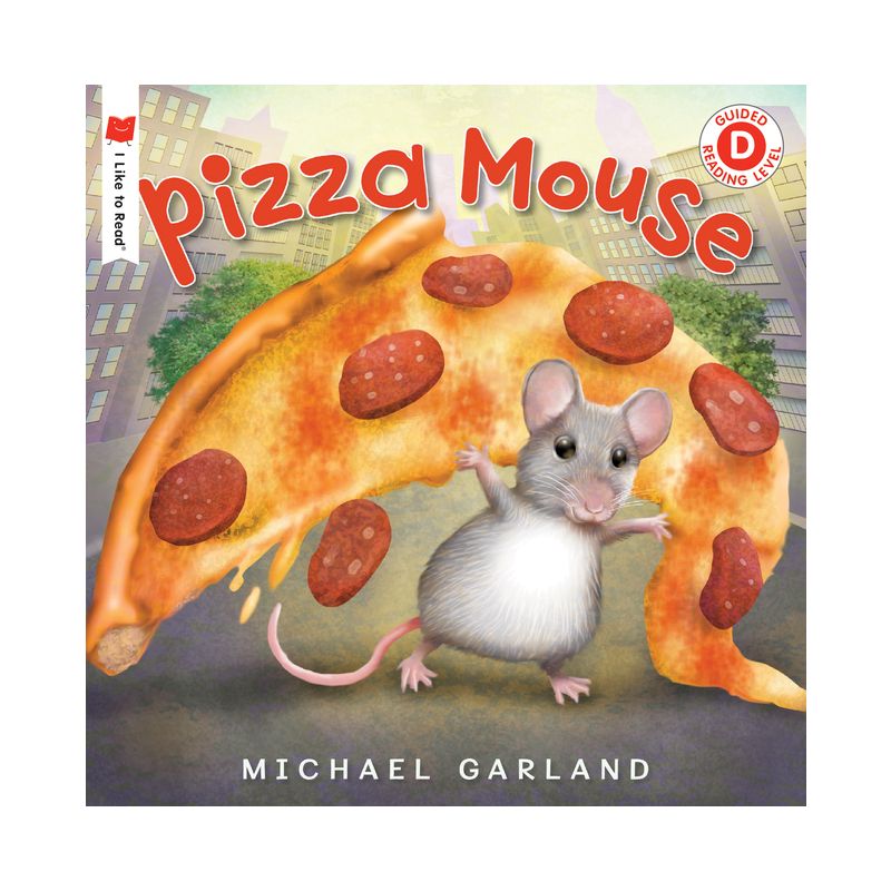 Pizza Mouse - (I Like to Read) by  Michael Garland (Paperback), 1 of 2