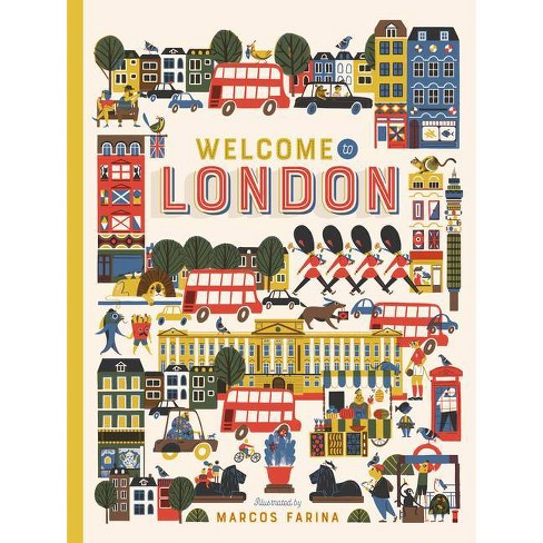 Welcome to London - by  Marcos Farina (Hardcover) - image 1 of 1