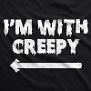 Mens I'm With Creepy T Shirt Funny Disguise Ideas Halloween T Shirt for Dad - Crazy Dog Men's T Shirt - image 2 of 4