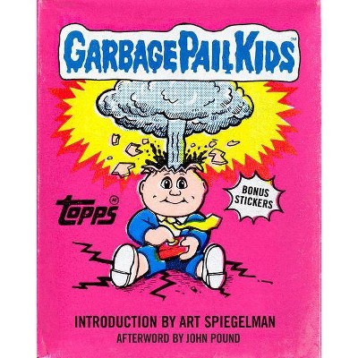 Garbage Pail Kids - (Topps) (Hardcover)