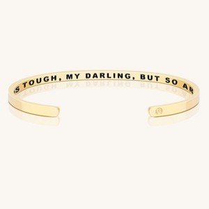 Mantra Jewelry - Life Is Tough, My Darling, But So Are You (within) bracelet - 1 of 4