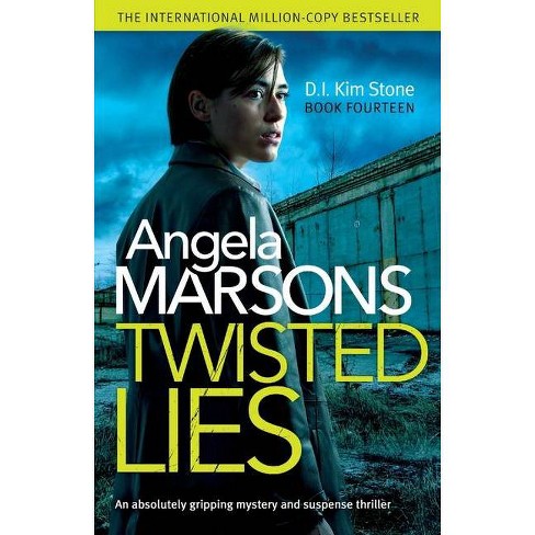 Twisted Lies - by Angela Marsons (Paperback)