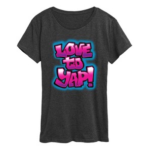Women's - Instant Message - Love To Yap Short Sleeve Graphic T-Shirt - 1 of 4