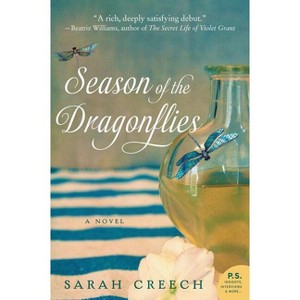 Season of the Dragonflies - by  Sarah Creech (Paperback) - 1 of 1