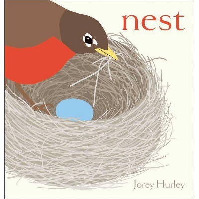 Nest - by  Jorey Hurley (Hardcover)