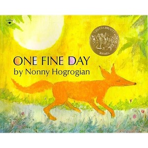 One Fine Day - by Nonny Hogrogian - 1 of 1