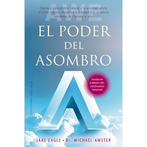 Poder del Asombro, El - by  Jaque Eagle (Paperback) - 1 of 1