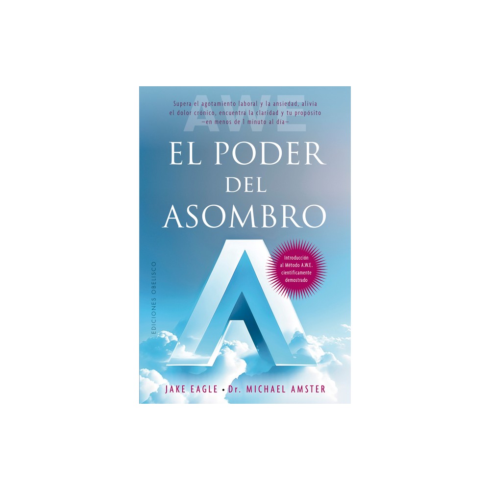 Poder del Asombro, El - by Jaque Eagle (Paperback)