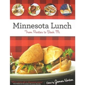 Minnesota Lunch - by  James Norton (Paperback) - 1 of 1