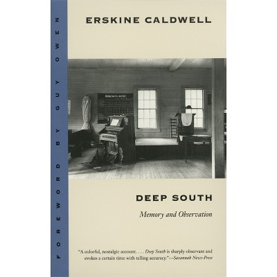 Deep South - by  Erskine Caldwell (Paperback)