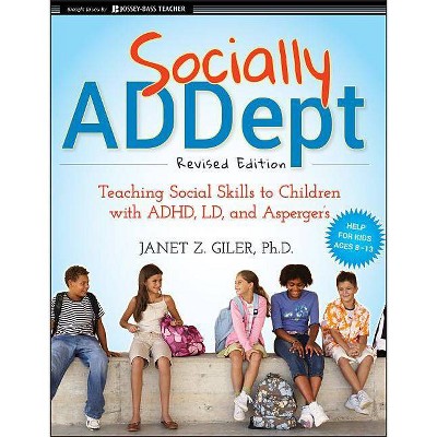 Socially Addept - (Jossey-Bass Teacher) by  Janet Z Giler (Paperback)