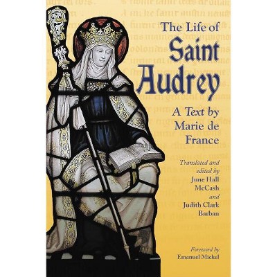 The Life of Saint Audrey - (Paperback)