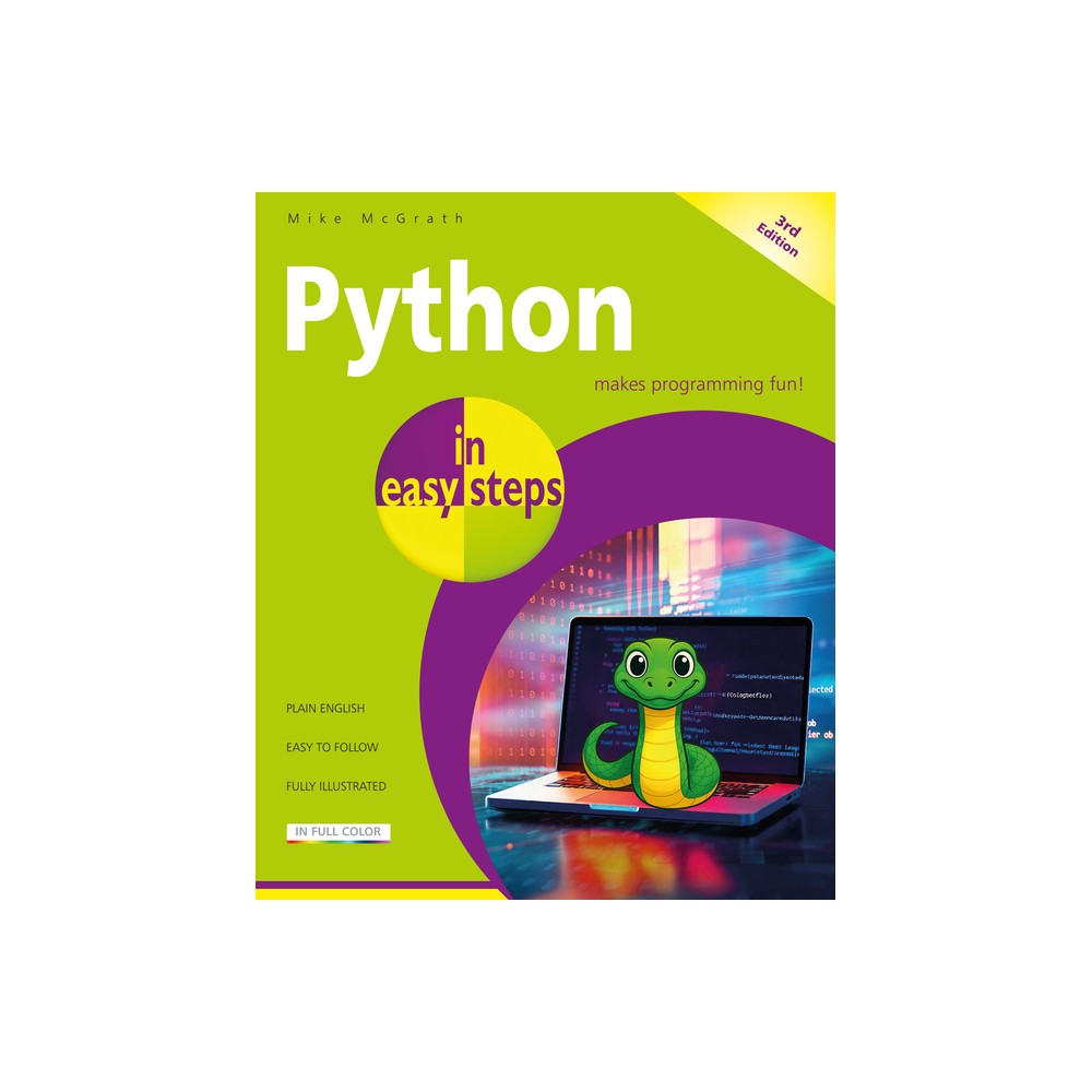 Python in Easy Steps - (In Easy Steps) 3rd Edition by Mike McGrath (Paperback)