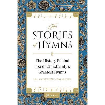  Stories of Hymns - (Paperback) 