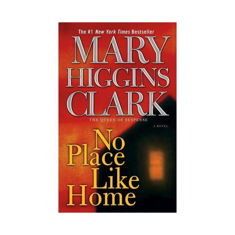 No Place Like Home (Reissue) (Paperback) by Mary Higgins Clark, 1 of 2