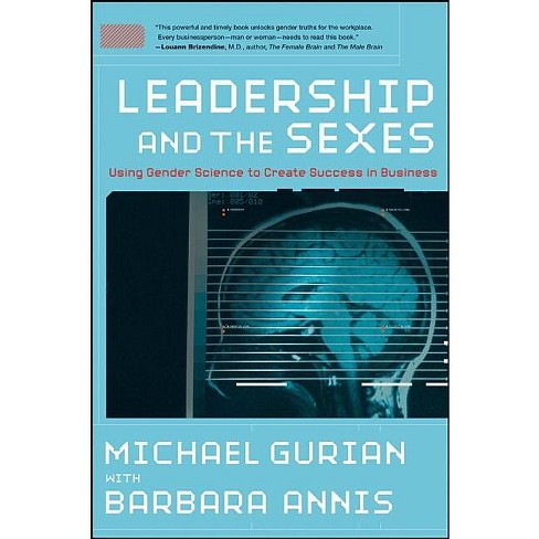 Leadership and the Sexes - (Jossey-Bass Leadership) by  Michael Gurian (Hardcover) - image 1 of 1