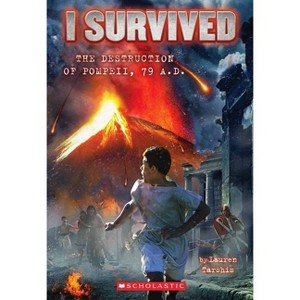 I Survived the Destruction of Pompeii, AD 79 (Paperback) by Lauren Tarshis - 1 of 1