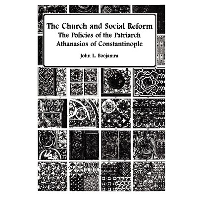 The Church and Social Reform - by John L Boojamra