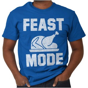 Feast Mode Thanksgiving Dinner Turkey Graphic T Shirt Men or Women Brisco Brands - 1 of 4