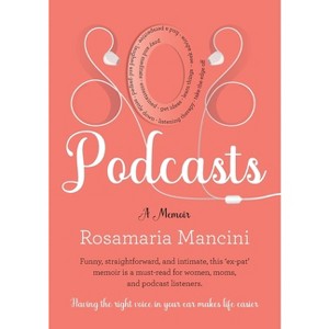 SOS Podcasts - by  Rosamaria Mancini (Paperback) - 1 of 1