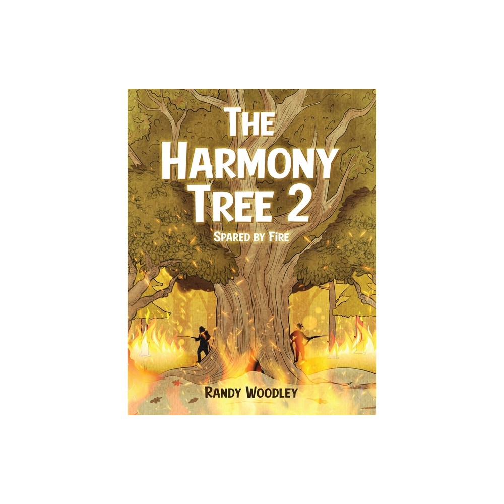 The Harmony Tree 2 - by Randy S Woodley (Hardcover)