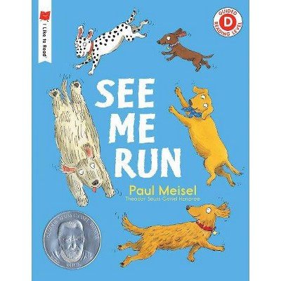 See Me Run - (I Like to Read) by  Paul Meisel (Paperback)