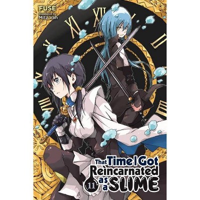 That Time I Got Reincarnated as a Slime, Vol. 11 (Light Novel) - by  Fuse (Paperback)