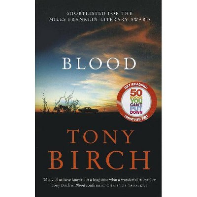  Blood - by  Tony Birch (Paperback) 