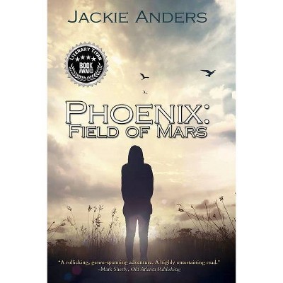 Phoenix - (The Phoenix Trilogy) by  Jackie Anders (Paperback)