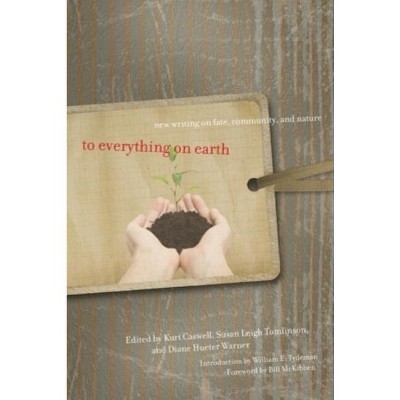 To Everything on Earth - by  Kurt Caswell & Susan Tomlinson & Diane Warner (Paperback)
