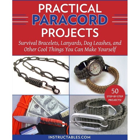 Practical Paracord Projects - By Instructables Com (paperback