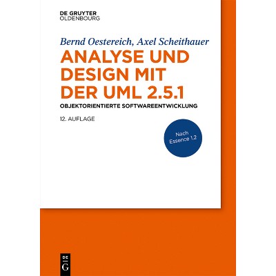 Analyse Und Design Mit Der Uml 2.5.1 - (de Gruyter Stem) 12th Edition ...