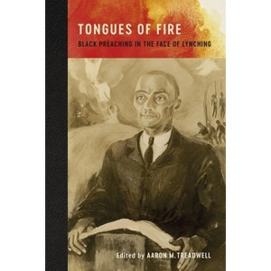 Tongues of Fire - by  Aaron M Treadwell (Hardcover) - 1 of 1