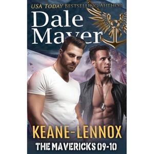 The Mavericks 9-10 - (The Mavericks Bundle) by  Dale Mayer (Paperback) - 1 of 1