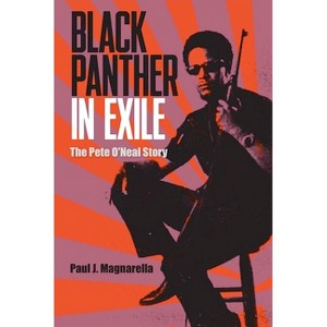 Black Panther in Exile - by  Paul J Magnarella (Hardcover) - 1 of 1