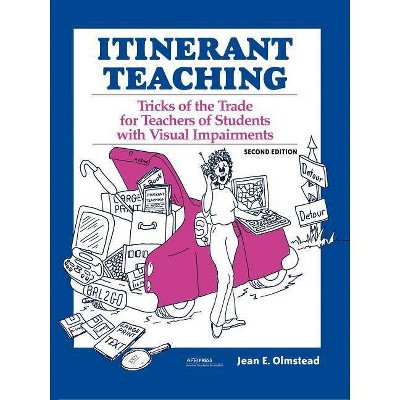 Itinerant Teaching - 2nd Edition by  Jean E Olmstead (Paperback)