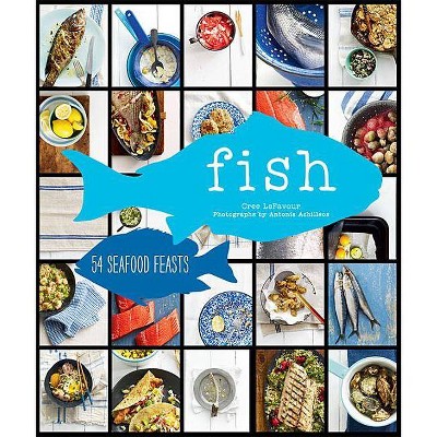  Fish - by  Cree Lefavour (Hardcover) 