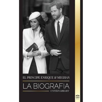 El Príncipe Enrique y Meghan Markle - (Reales) by  United Library (Paperback)