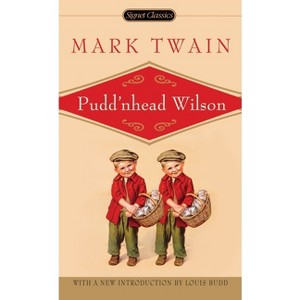 Pudd'nhead Wilson - by  Mark Twain (Paperback) - 1 of 1