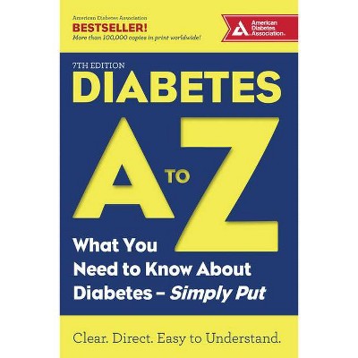 Diabetes A to Z - 7th Edition by  American Diabetes Association (Paperback)