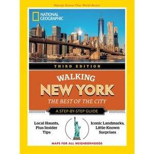 National Geographic Walking New York, 3rd Edition - (National Geographic Walking Guide) (Paperback) - 1 of 1