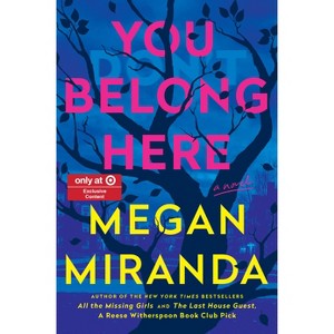 You Belong Here - Target Exclusive Edition - by Megan Miranda (Hardcover) - 1 of 1