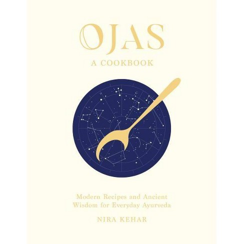 Ojas By Nira Kehar Hardcover