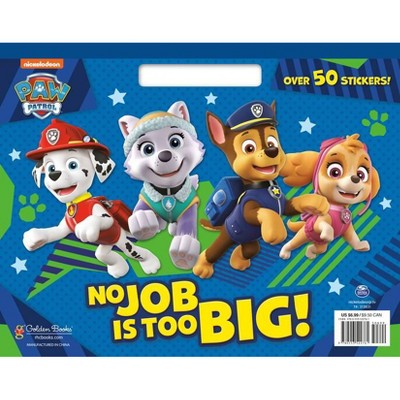 No Job Is Too Big! (Paw Patrol) - (Big Coloring Book) by  Tex Huntley (Paperback)