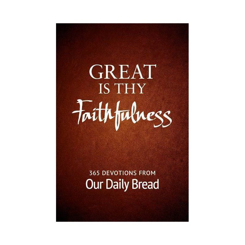 Great Is Thy Faithfulness - (Paperback), 1 of 2